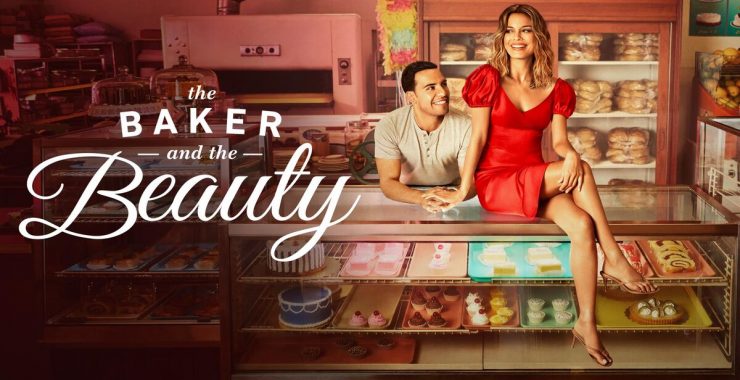 The Baker and The Beauty Cancelled or Renewed? - Cancelled ...