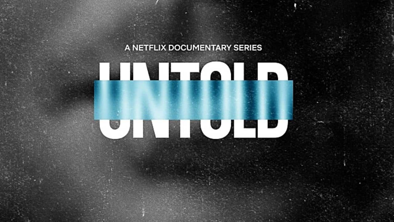 Untold Season 2