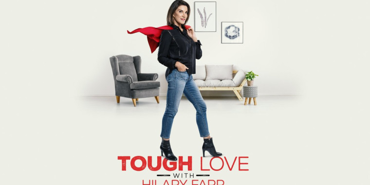 Tough Love With Hilary Farr