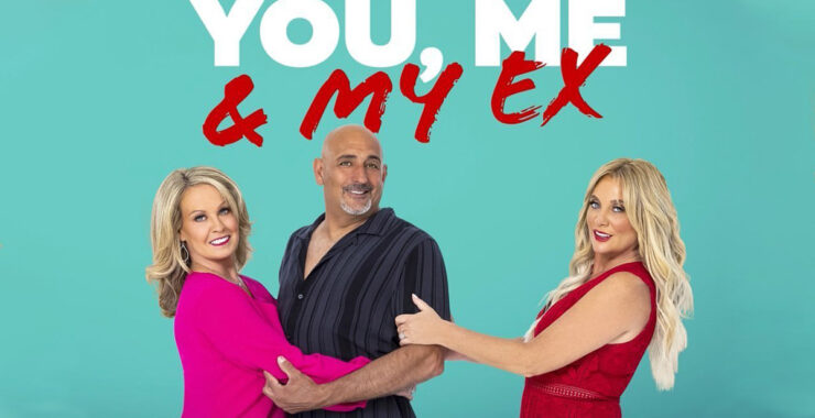 You, Me & My Ex on TLC